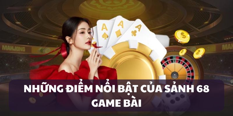 Điểm nổi bật của sảnh