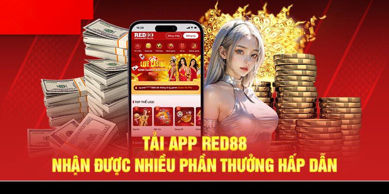 Một số lý do bạn nên tải app Red88 về điện thoại