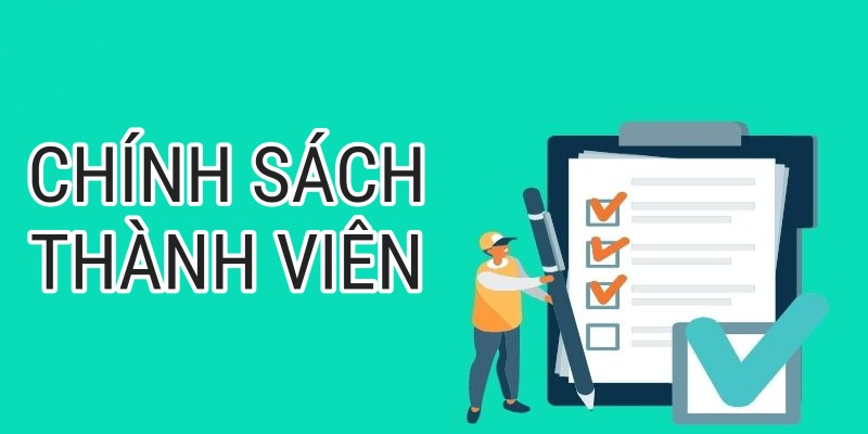 Quy định về chính sách thành viên tại nhà cái