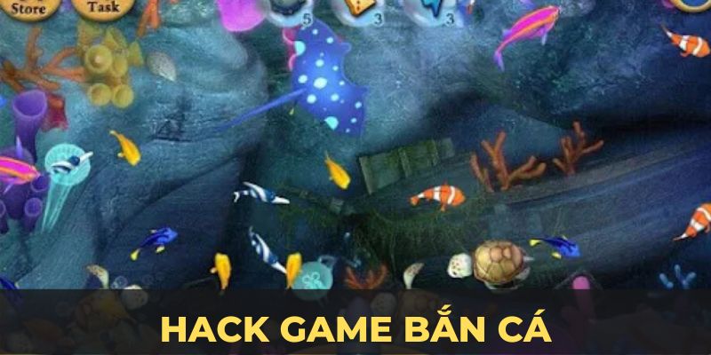 Hack game bắn cá